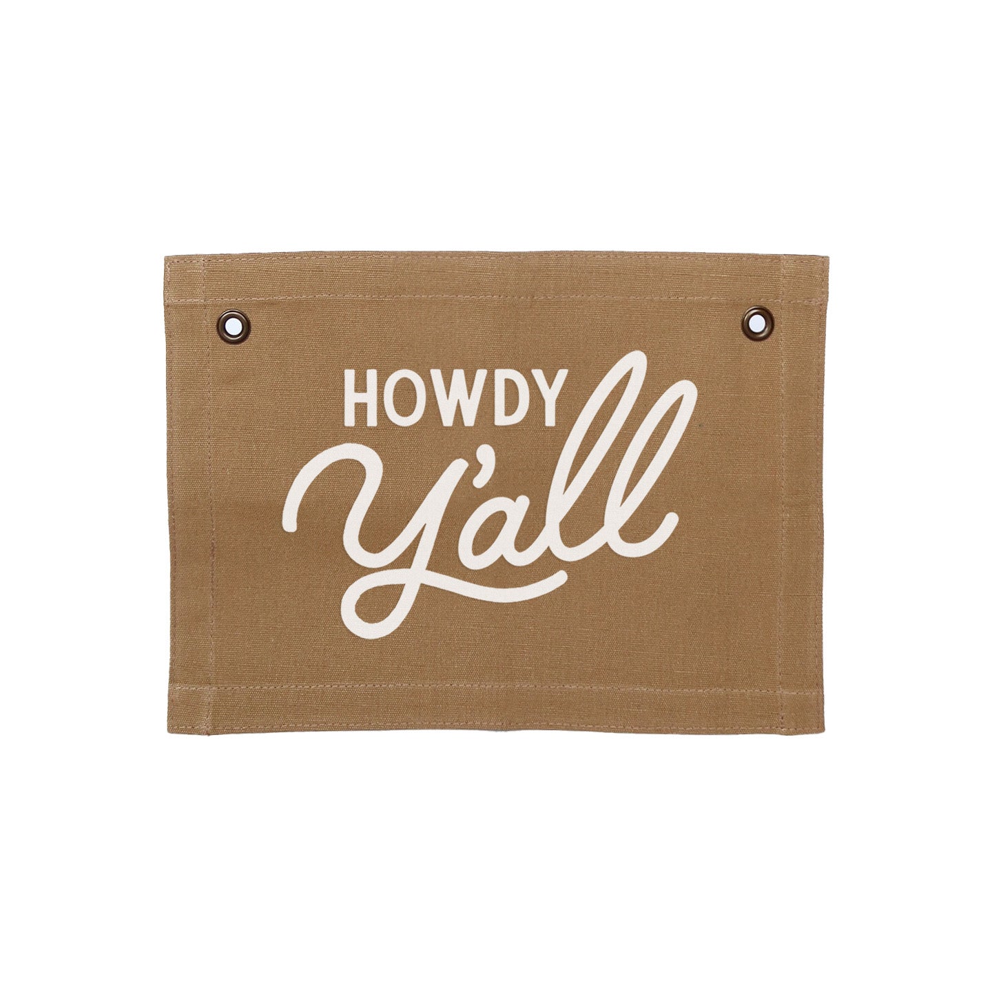 Howdy Y'all Cursive Small Canvas Flag – Frankie Jean