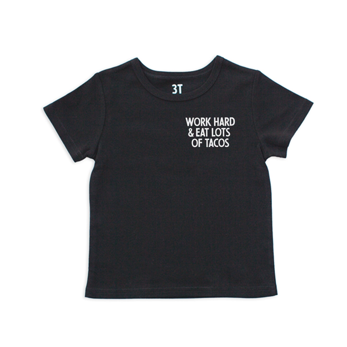 Work Hard & Eat Tacos Kids Tee