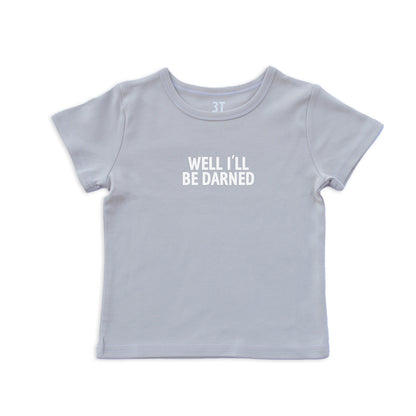 Well I'll Be Darned Kids Tee