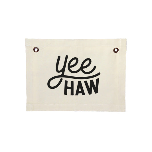 Yee Haw Small Canvas Flag