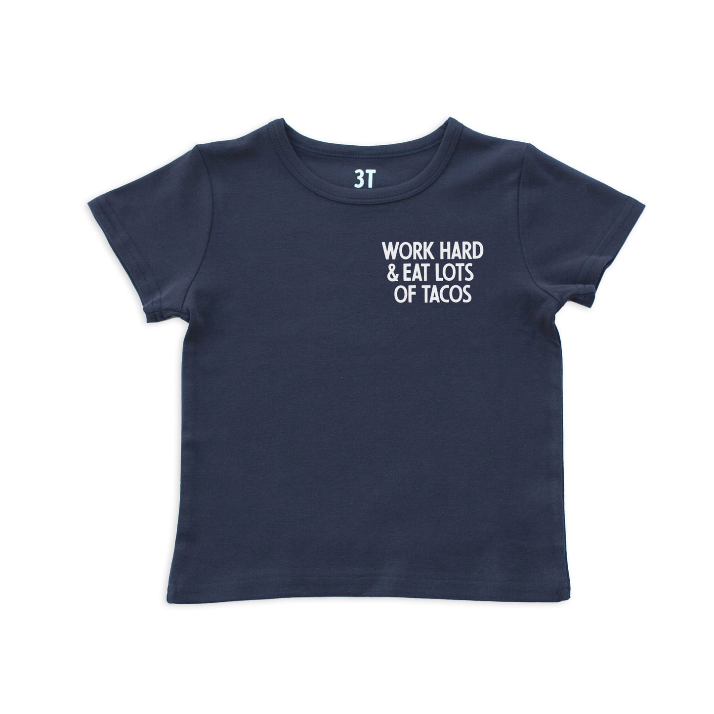 Work Hard & Eat Tacos Kids Tee