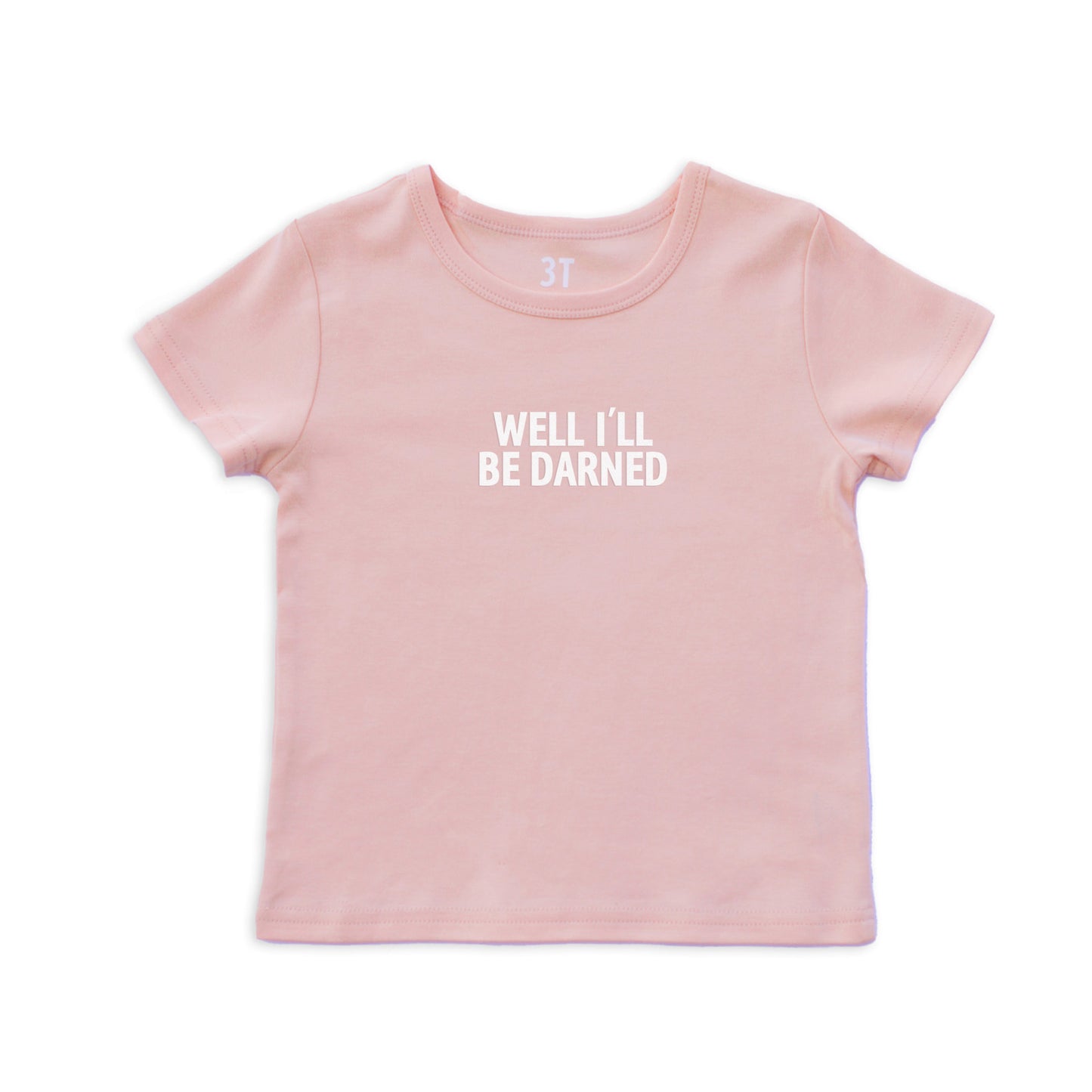 Well I'll Be Darned Kids Tee