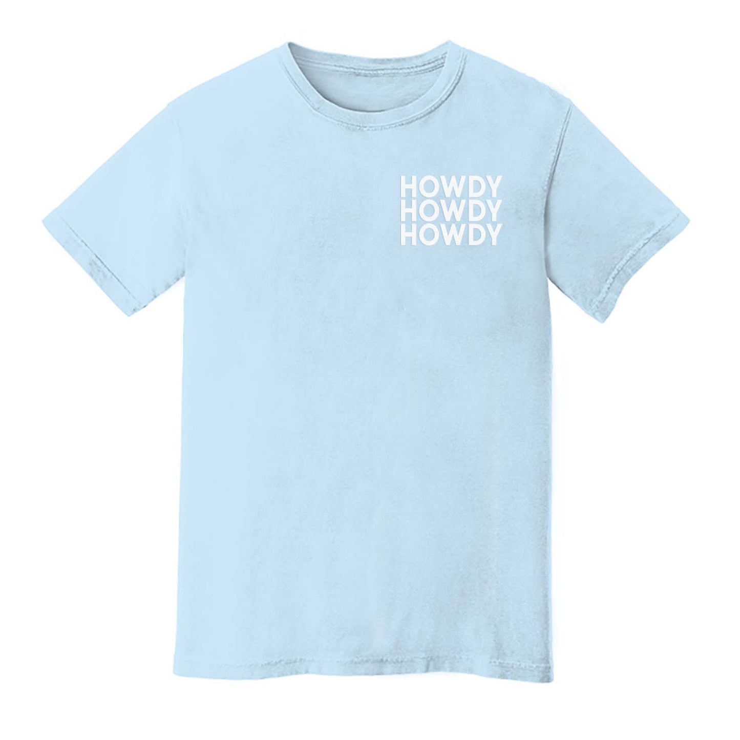 Howdy Howdy Howdy Washed Tee