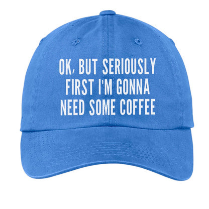 But First Coffee Baseball Cap