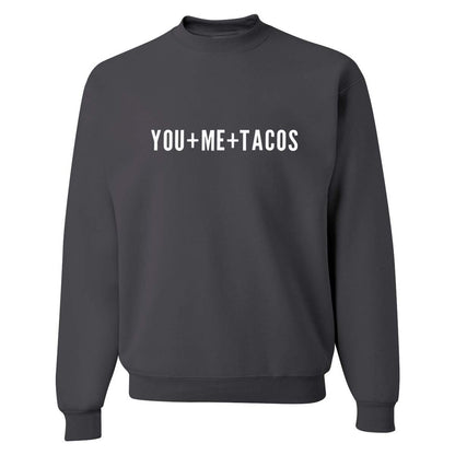 You + Me + Tacos Classic Sweatshirt