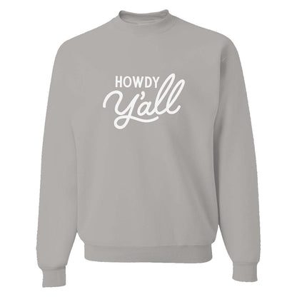 Howdy Y'all Classic Sweatshirt