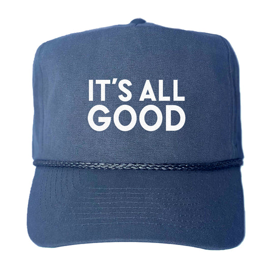 It's All Good Canvas Trucker