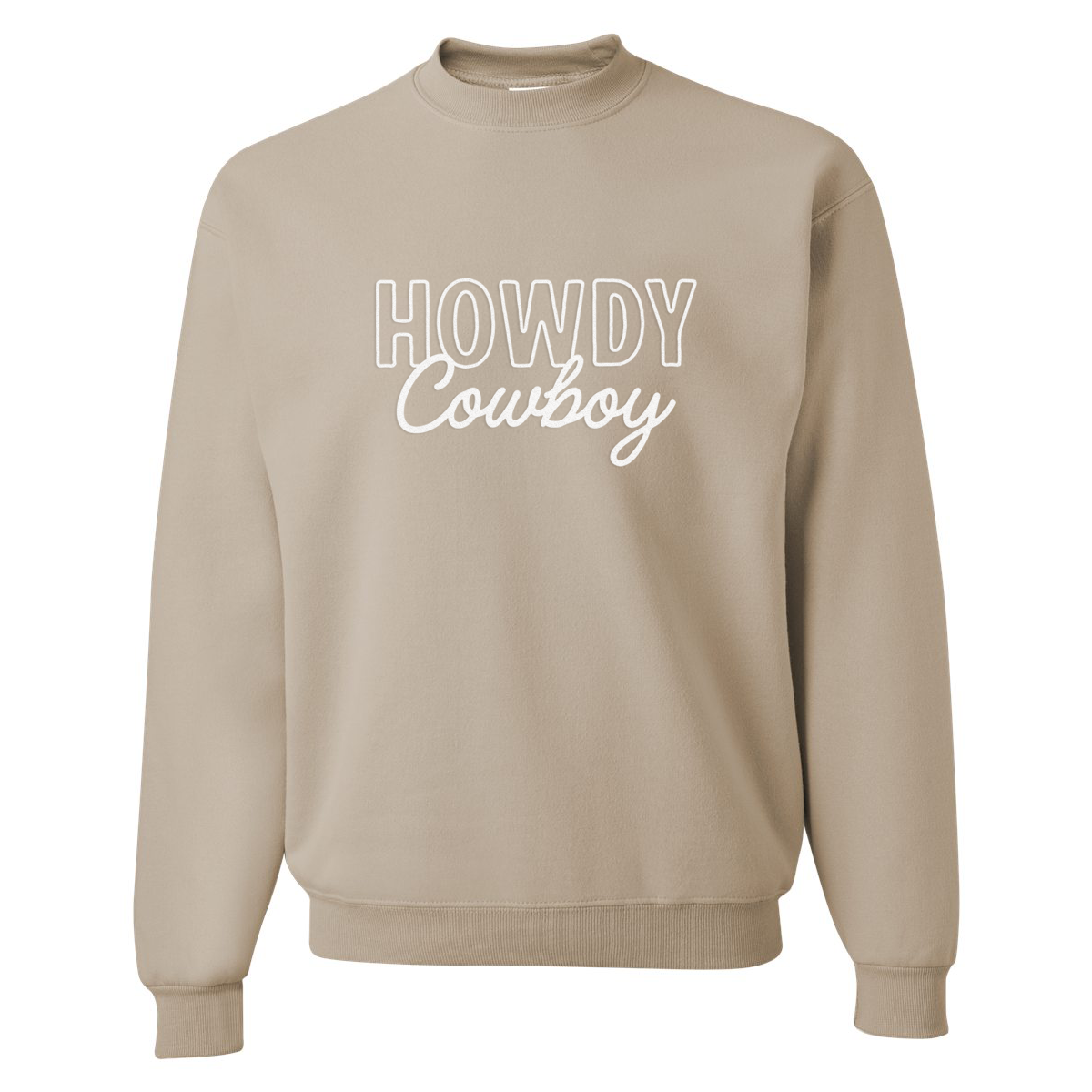 Howdy Cowboy Stacked Classic Sweatshirt