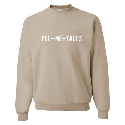 You + Me + Tacos Classic Sweatshirt