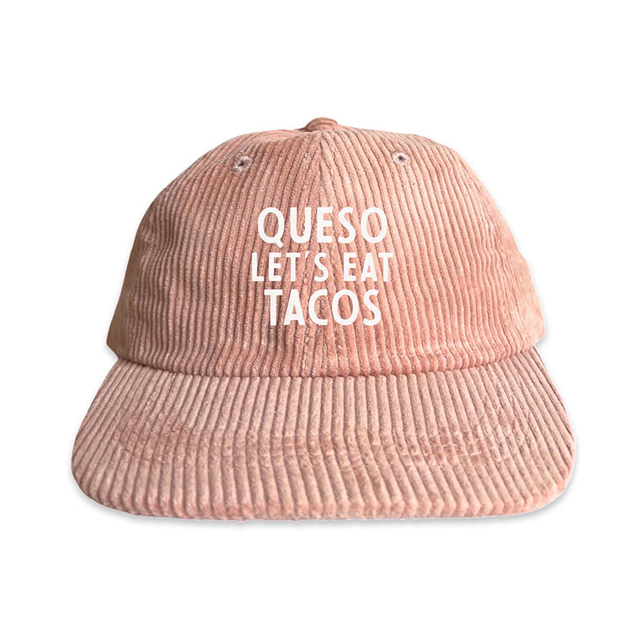 Queso Let's Eat Tacos Corduroy Cap