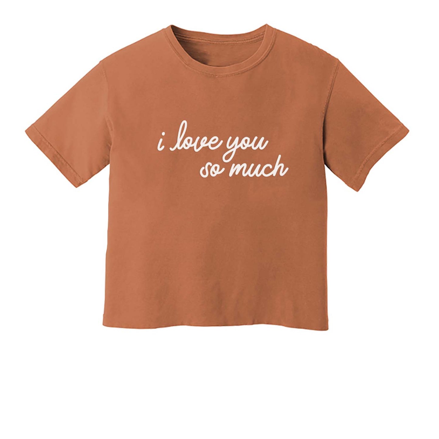I Love You So Much Washed Crop Tee