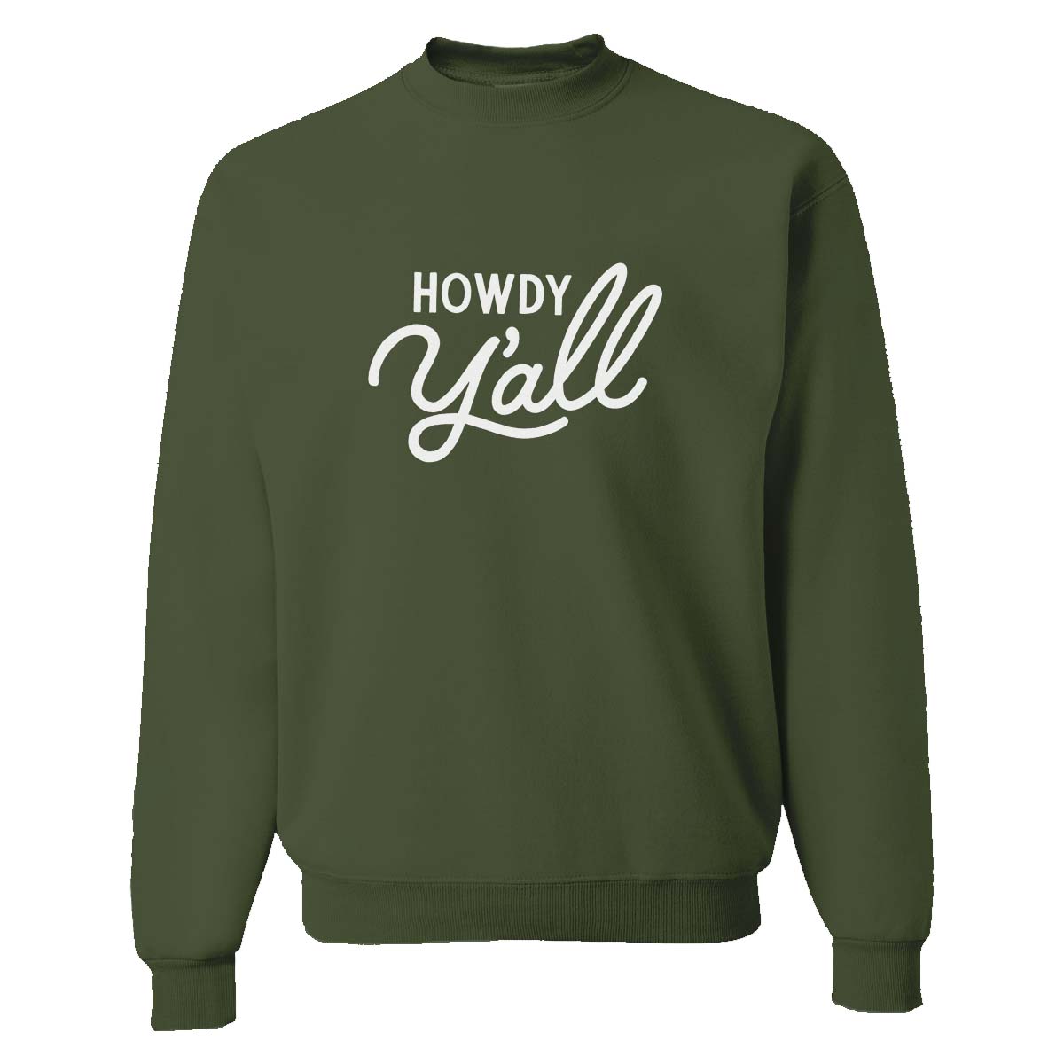 Howdy Y'all Classic Sweatshirt