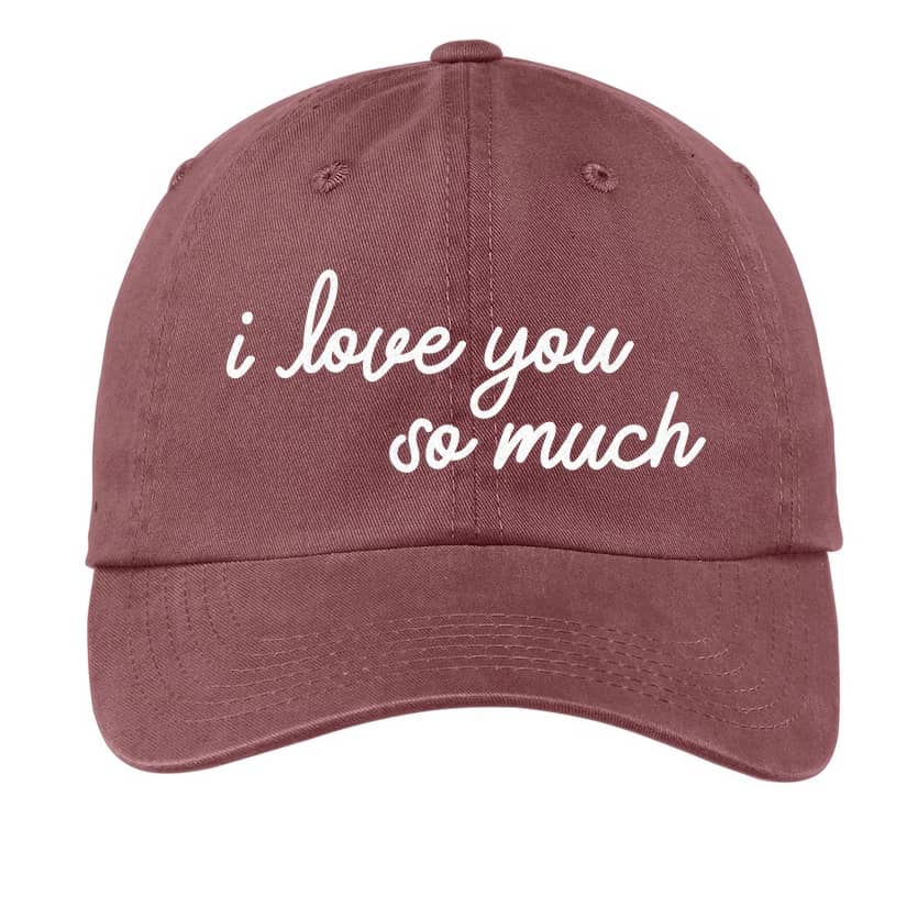 I Love You So Much Baseball Cap Maroon Adult