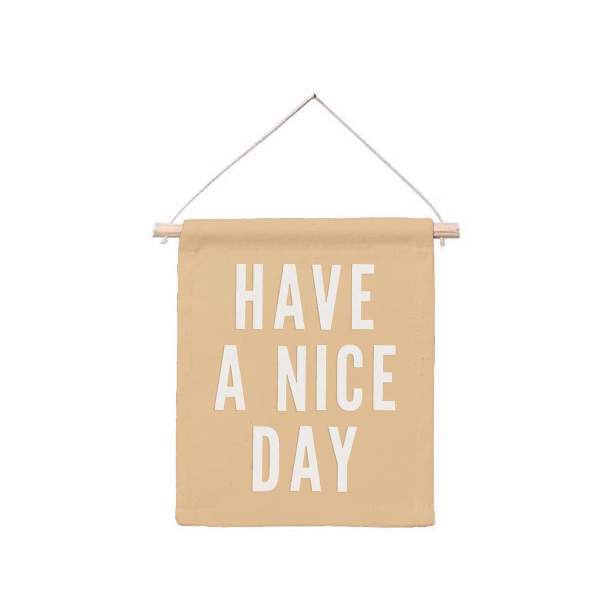 Have a Nice Day Hanging Canvas Banner